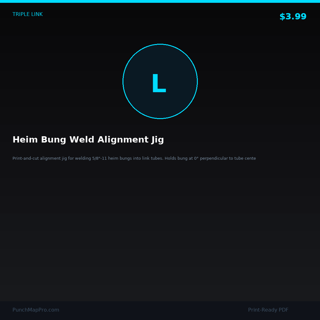 Triple Link Suspension — Heim Bung Weld Alignment Jig