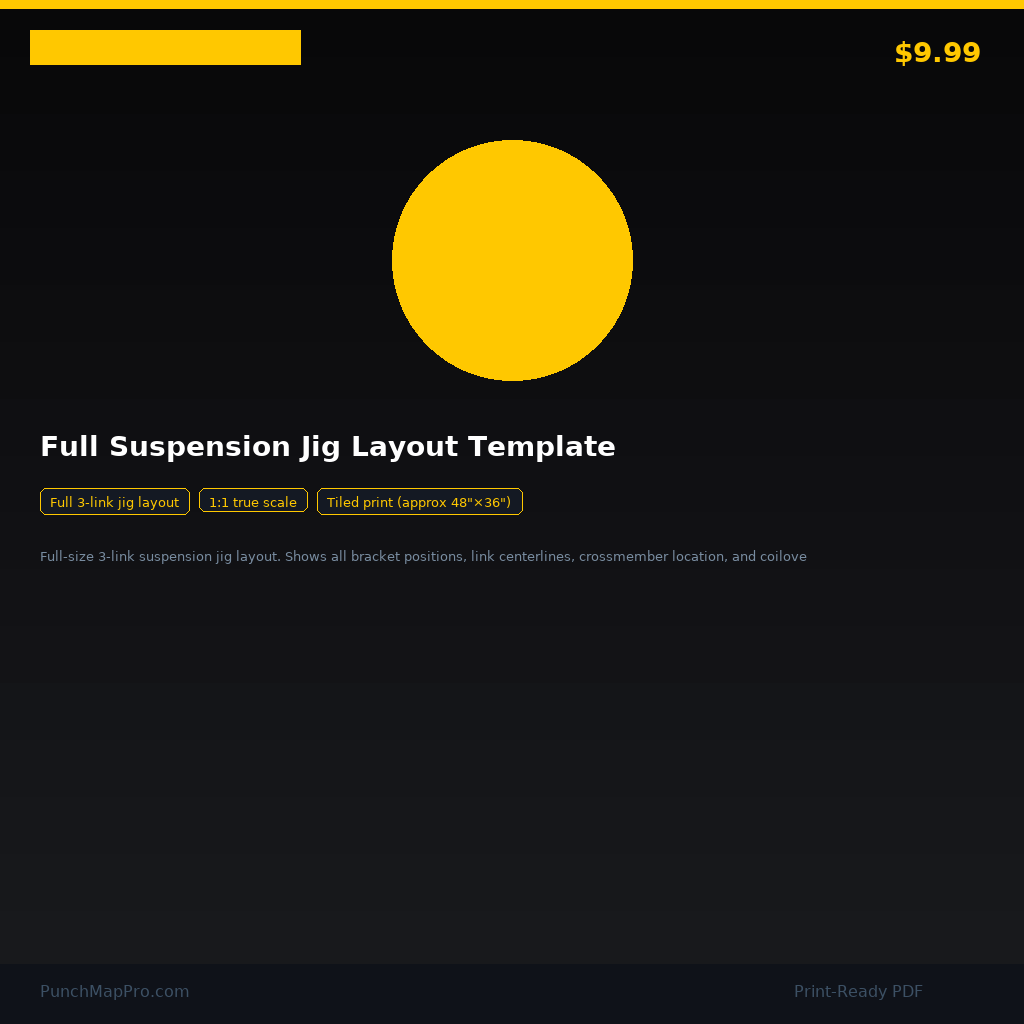 Triple Link Suspension — Full Suspension Jig Layout Template